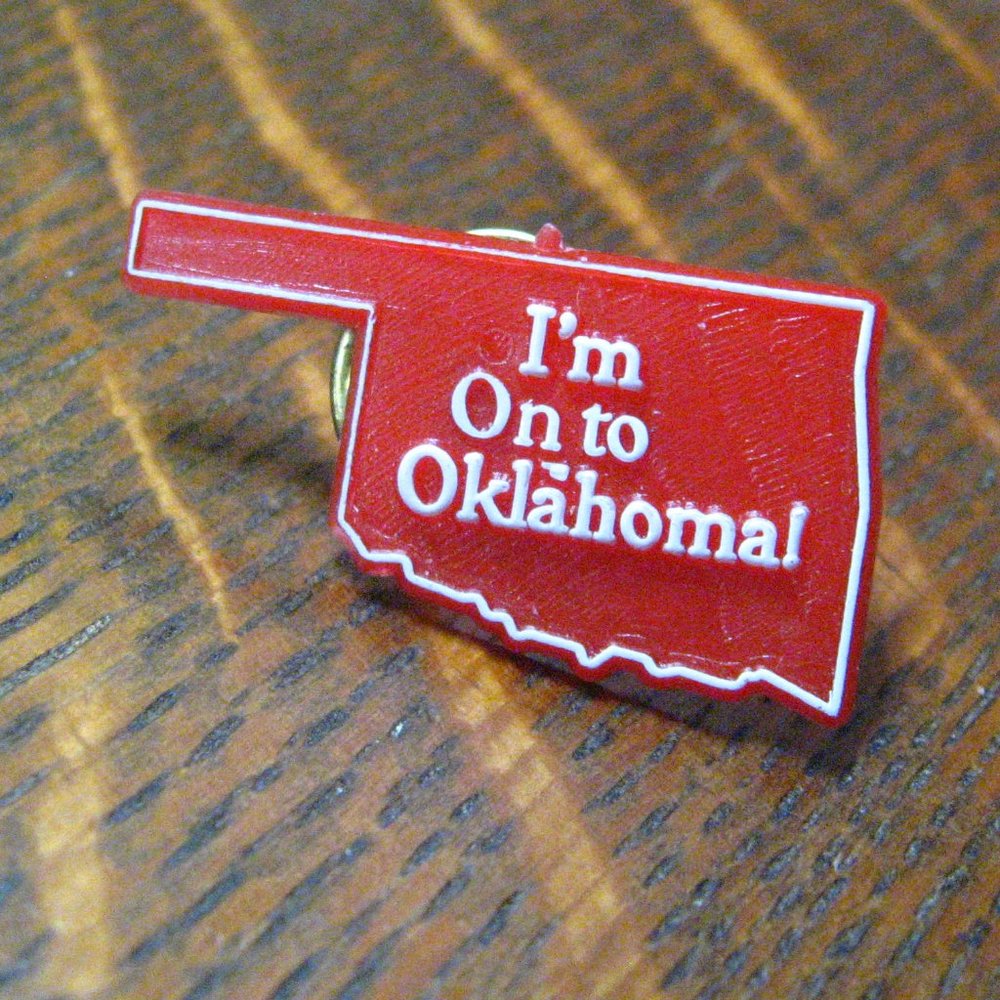 🇺🇸 I'm On To Oklahoma! Vintage Lapel Pin